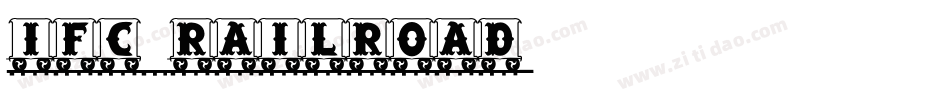 IFC RAILROAD字体转换